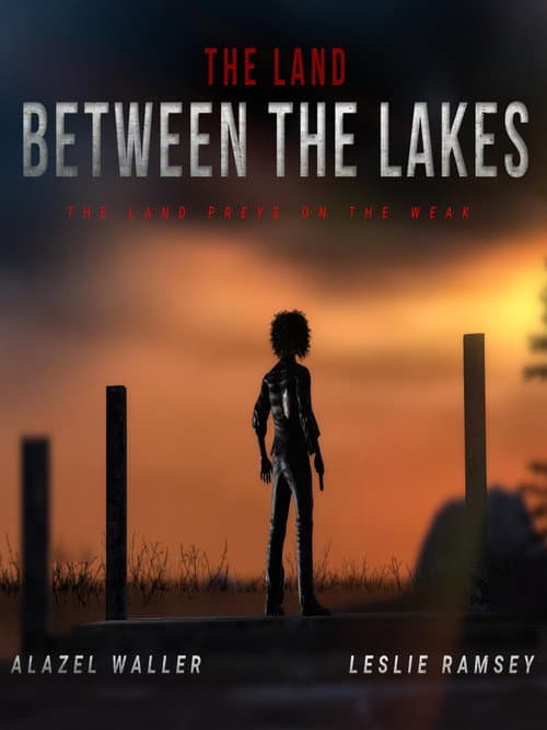 Poster for The Land Between the Lakes