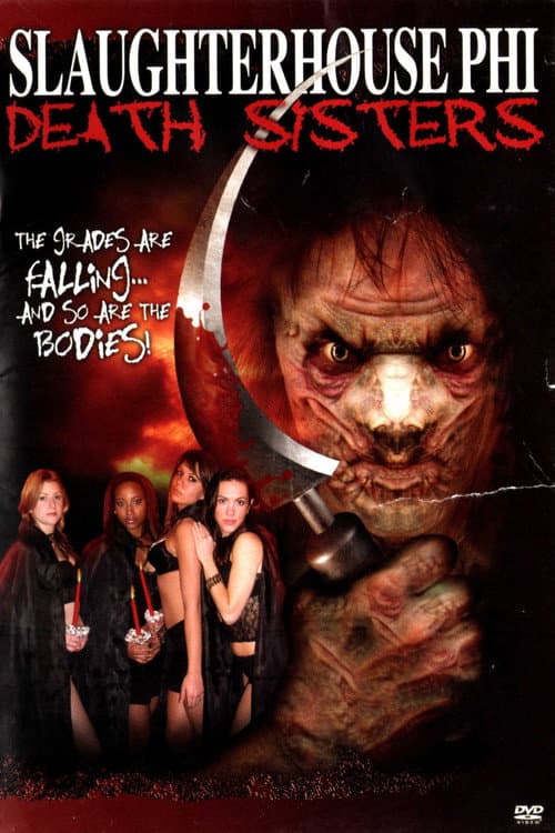Poster for Slaughterhouse Phi: Death Sisters