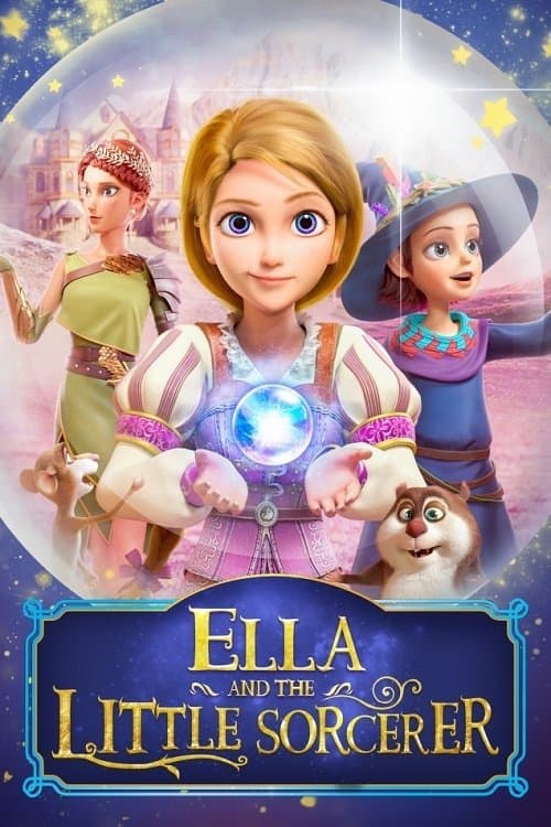Постер до фільму «Ella and the Little Sorcerer»