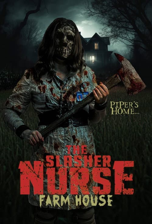 Poster for The Slasher Nurse: Farm House