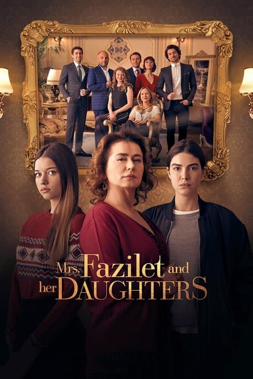 Poster for Mrs. Fazilet and Her Daughters