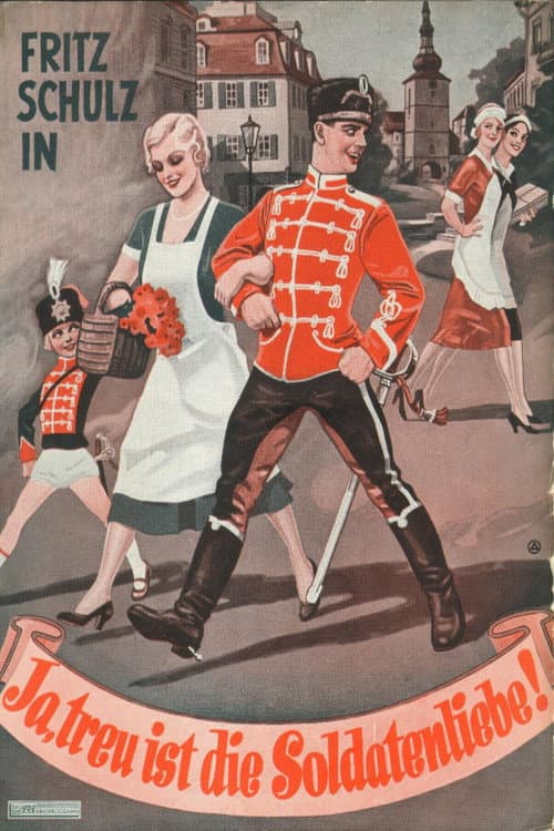 Poster for Ja, treu ist die Soldatenliebe