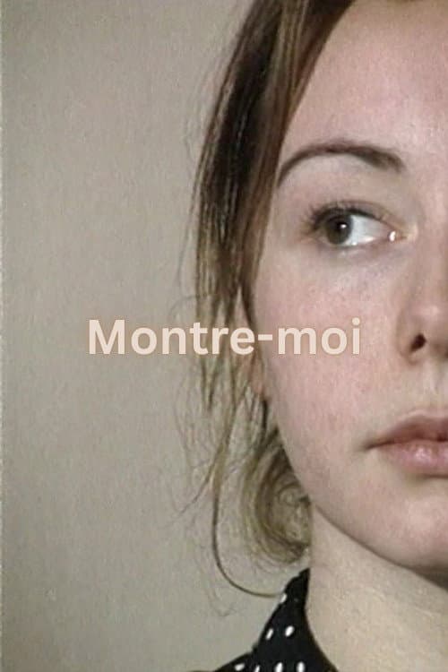 Poster for Montre-moi