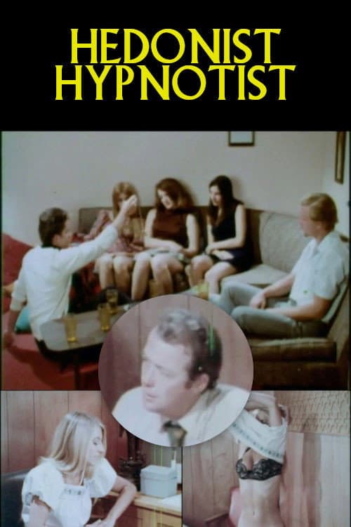 Poster for Hedonist Hypnotist
