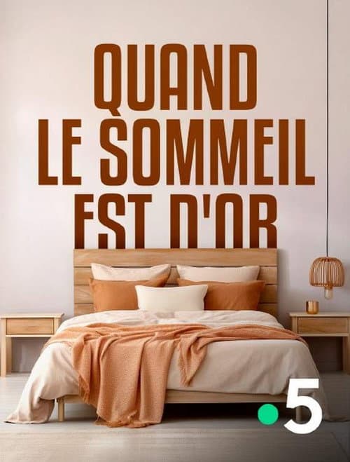Poster for Quand le sommeil est d'or
