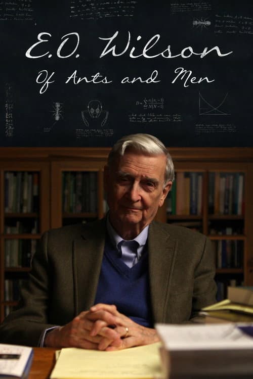 Poster for E.O. Wilson – Of Ants and Men