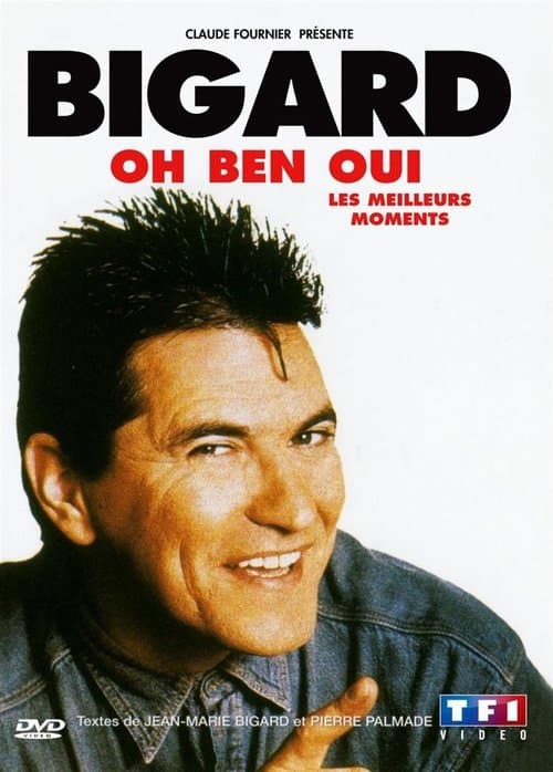 Poster for Bigard : Oh Ben Oui !