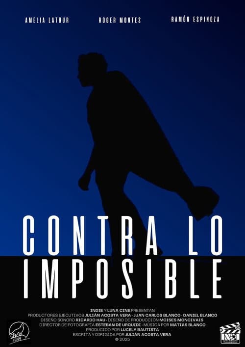 Poster for Contra lo Imposible