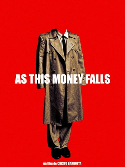 Poster for As This Money Falls
