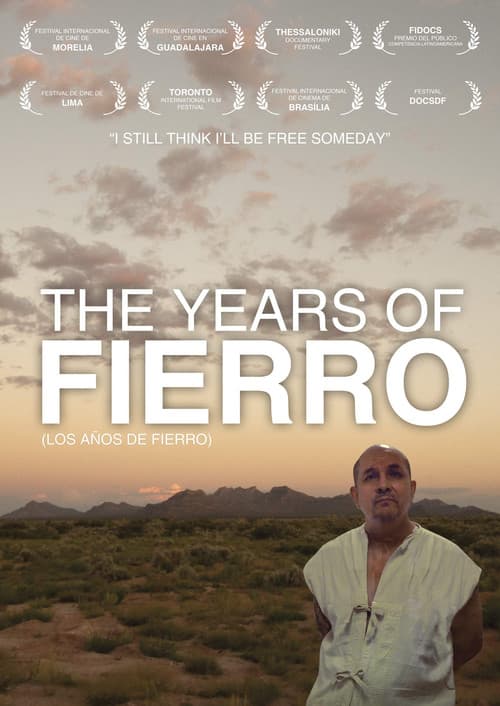 Poster for The Years of Fierro