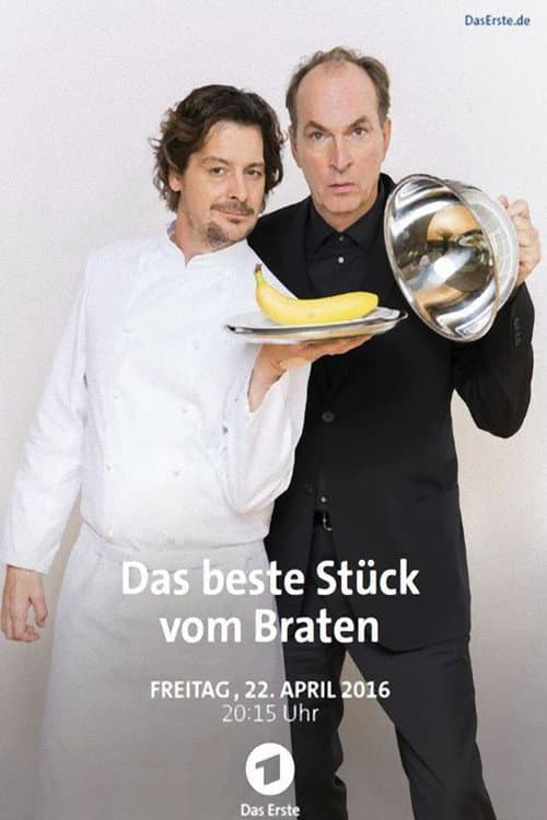 Poster for Das beste Stück vom Braten