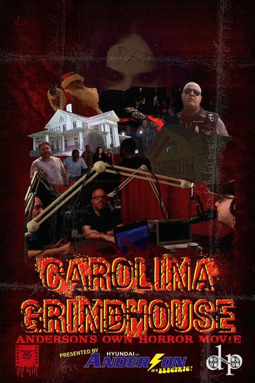 Poster for Carolina Grindhouse: Anderson's Own Horror Movie