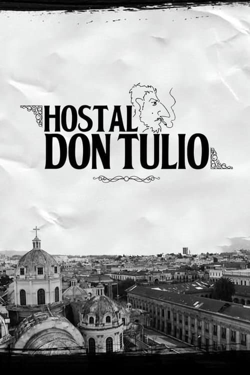Poster for Hostel Don Tulio