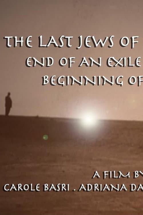 Poster for The Last Jews of Baghdad: End of an Exile; Beginning of a Journey