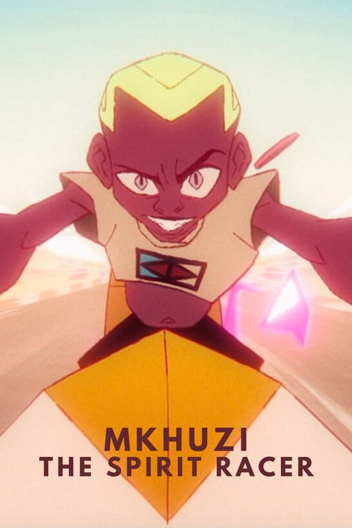 Poster for Mkhuzi: The Spirit Racer