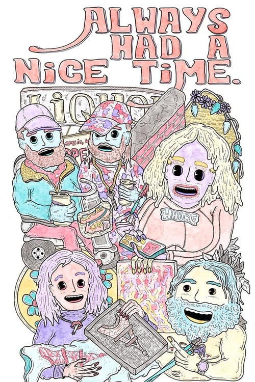 Poster for Always Had A Nice Time