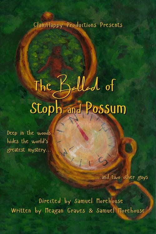 Poster for The Ballad of Stoph and Possum