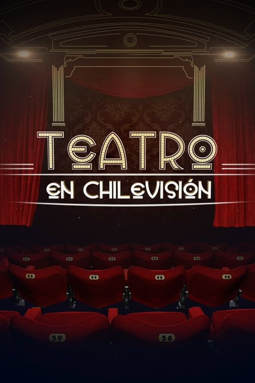 Poster for Teatro en Chilevisión