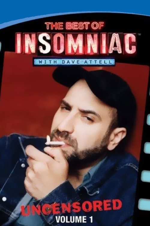 Poster for The Best of Insomniac with Dave Attell Volume 1