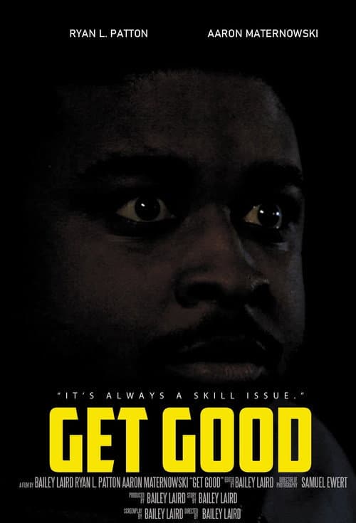 Poster for Get Good