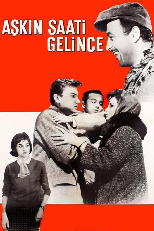 Poster for Aşkın Saati Gelince