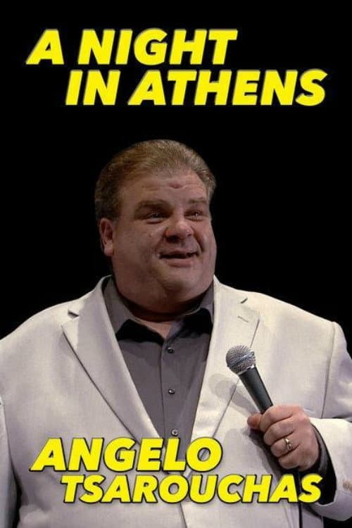 Poster for Angelo Tsarouchas: A Night in Athens Comedy Show