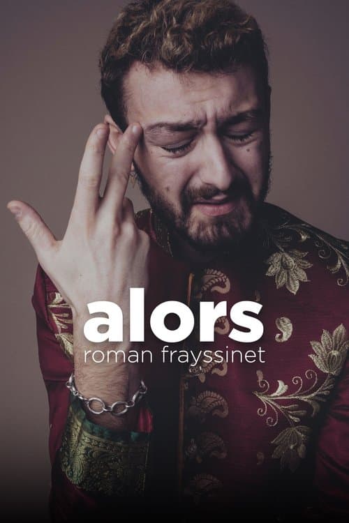 Poster for Roman Frayssinet : Alors