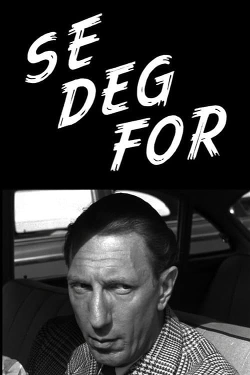 Постер до фільму «Oslofilm: Se deg for»