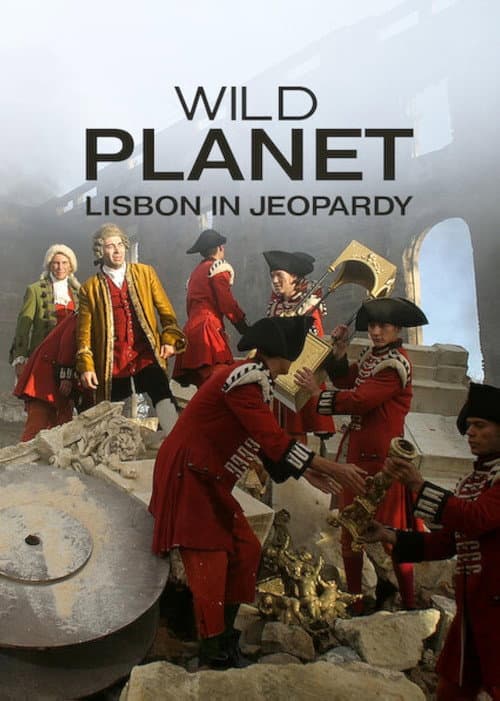 Poster for Wild Planet – Lisbon in Jeopardy