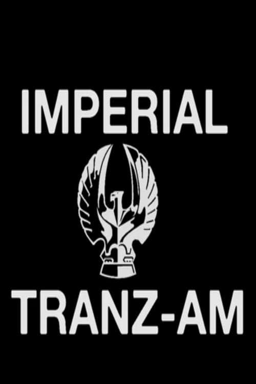 Poster for Imperial Tran-Zam