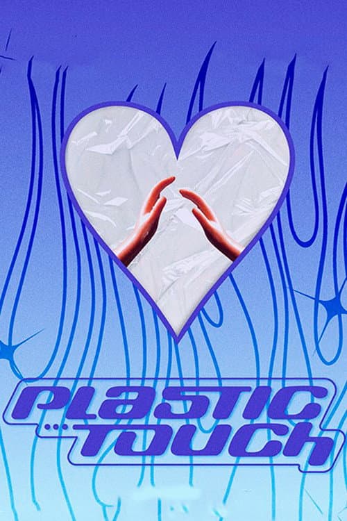 Poster for Plastic Touch