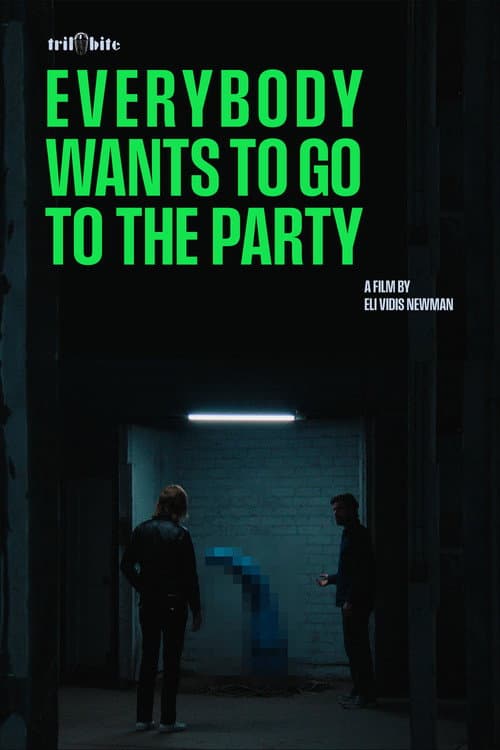 Poster for Everybody Wants to go to The Party