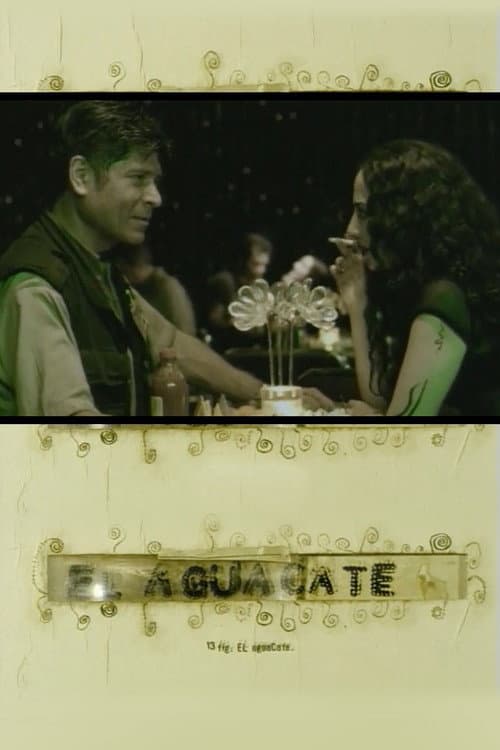 Poster for El aguacate
