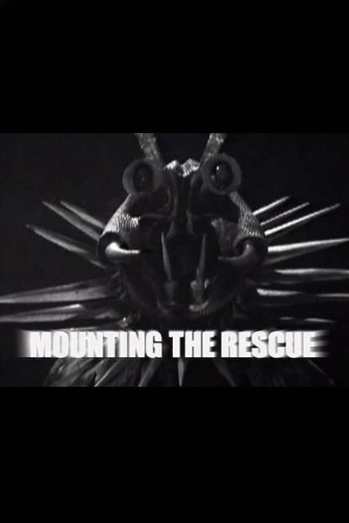 Poster for Mounting the Rescue