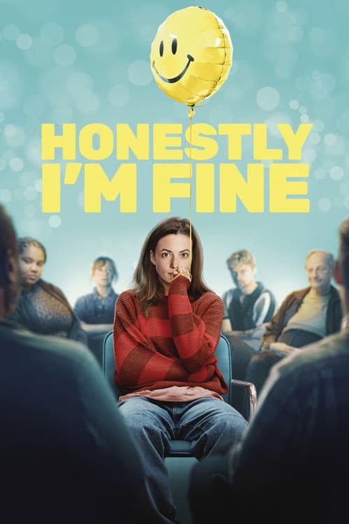 Poster for Honestly, I'm Fine
