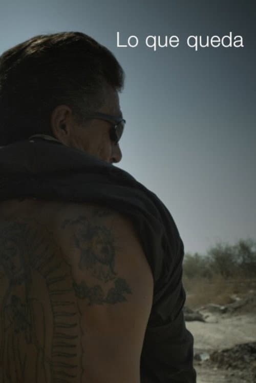 Poster for Lo que queda