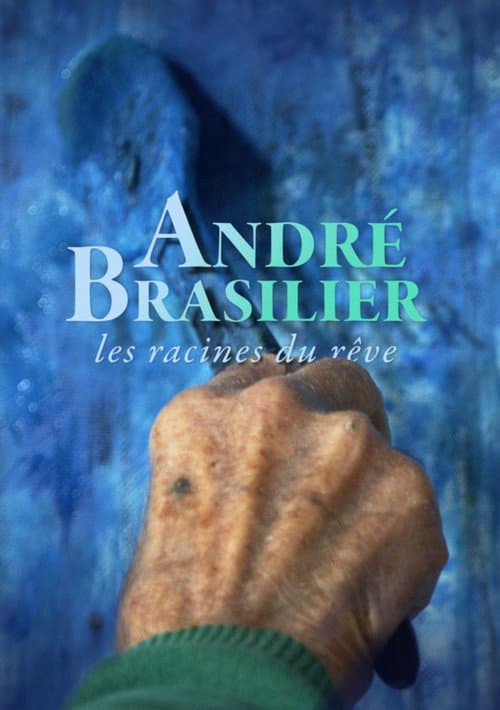 Poster for André Brasilier: Where dreams come from