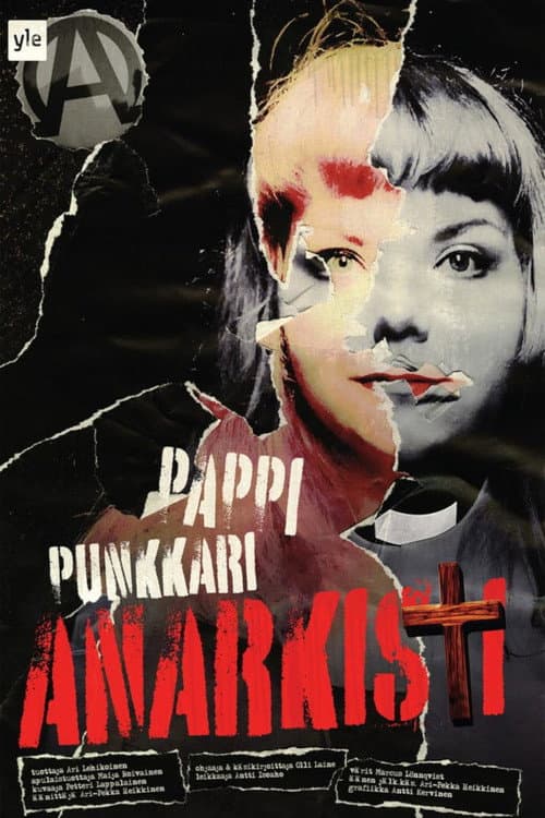 Poster for Pappi punkkari anarkisti