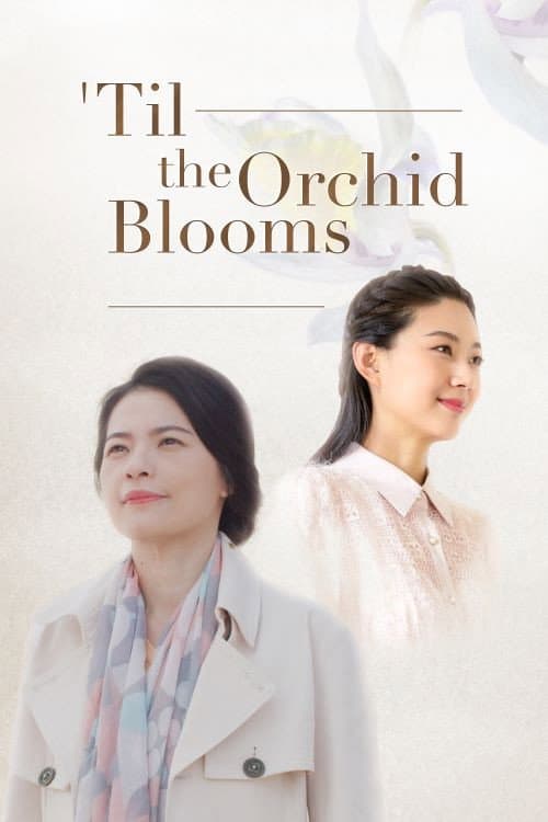 Poster for Til the Orchid Blooms