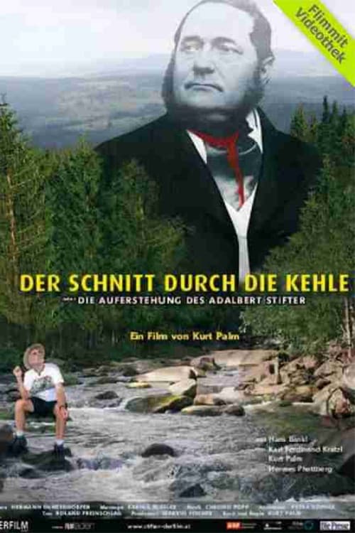 Poster for Der Schnitt durch die Kehle oder Die Auferstehung des Adalbert Stifter