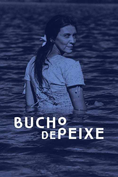 Poster for Bucho de Peixe
