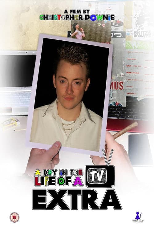 Постер до фільму «A Day In The Life Of A TV Extra»