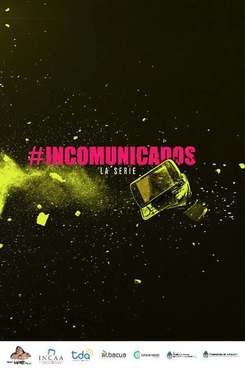 Poster for Incomunicados