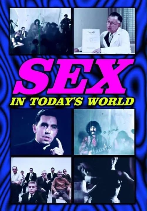 Постер до фільму «Sex in Today's World»