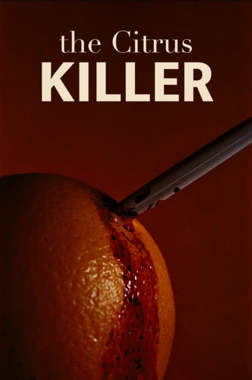 Poster for The Citrus Killer