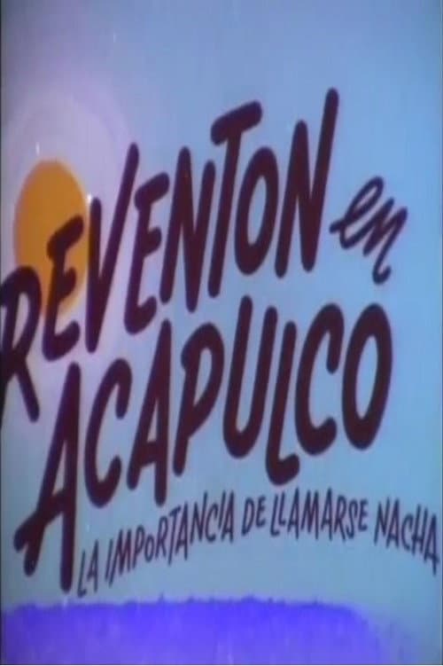 Poster for Reventón en Acapulco