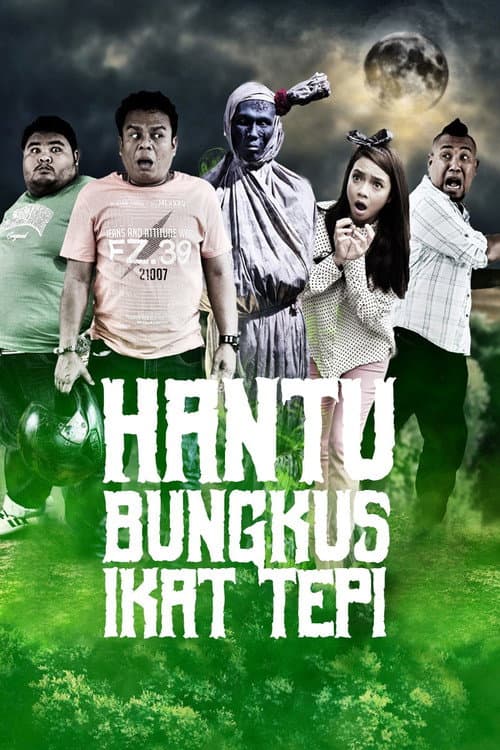Poster for Hantu Bungkus Ikat Tepi