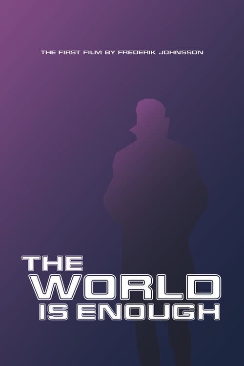 Poster for The World Is Enough