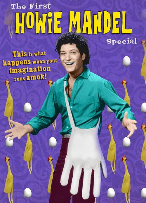 Poster for The First Howie Mandel Special