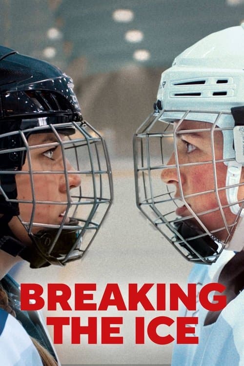Poster for Breaking the Ice